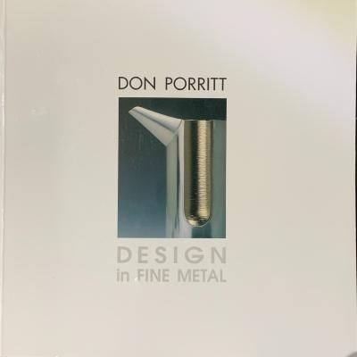 x DON PORRITT Exhibition Catalogue DESIGN IN FINE METAL